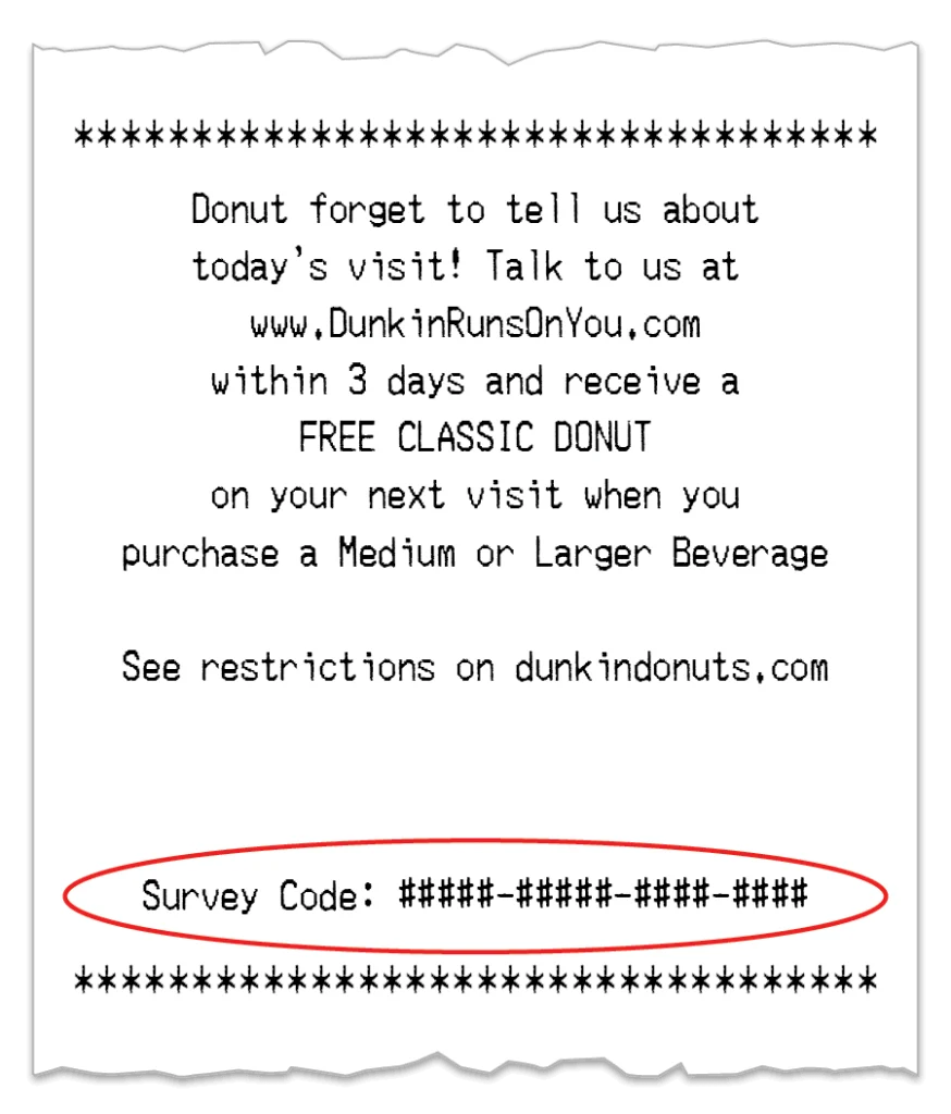 DunkinRunsOnYou survey code on a Dunkin' receipt, under the offer of a free classic donut within 3 days