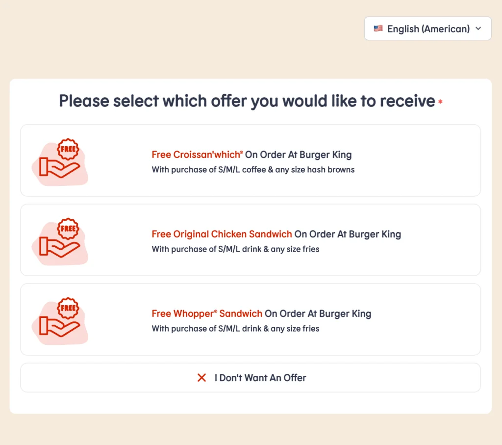 MyBKExperience survey screen offering a free Whopper, Original Chicken Sandwich or Croissan'which with purchase