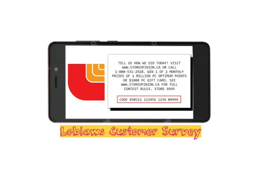 StoreOpinion.ca survey invitation on a Loblaw receipt, for a chance at a $1000 PC gift card or 1 million PC Optimum points